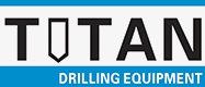Буровое оборудование Titan — ведущий поставщик бурового инструмента